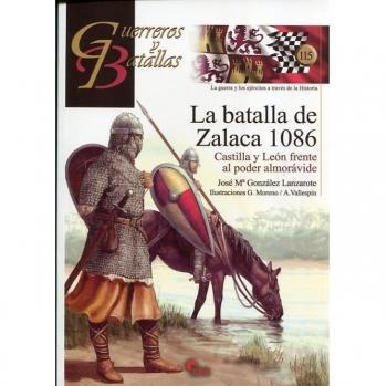 LA BATALLA DE ZALACA 1086