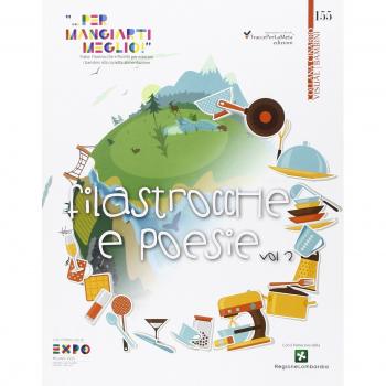 Fiabe, filastrocche e ricette per educare i bambini alla corretta alimentazione. Filastrocche «... per mangiarti meglio!»