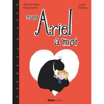 Mon Ariel à moi (Jeunesse)