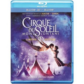 Cirque du Soleil-Mondi lontani [3D+2D
