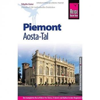 Reise Know-How Reiseführer Piemont und Aosta-Tal