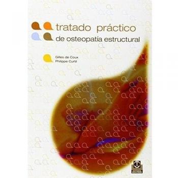 TRATADO PRÁCTICO DE OSTEOPATÍA ESTRUCTURAL (Color).
