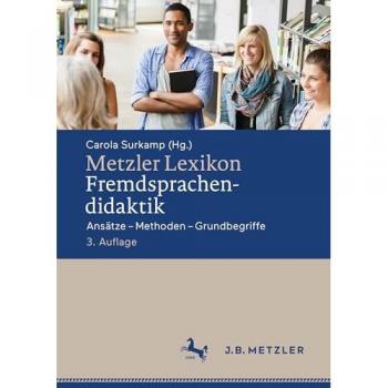 Metzler Lexikon Fremdsprachendidaktik