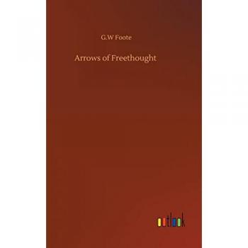 Arrows of Freethought
