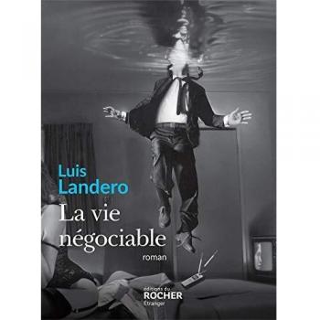 La Vie Négociable