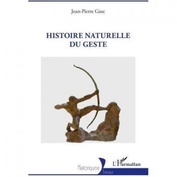 Histoire naturelle du geste
