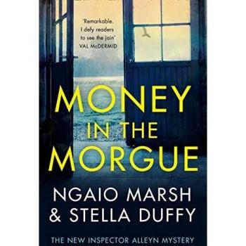 Money in the Morgue: The New Inspector Alleyn Mystery