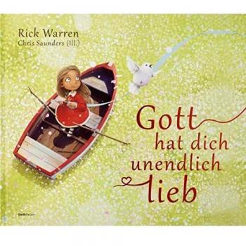 Gott hat dich unendlich lieb