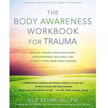 The Body Awareness Workbook for Trauma