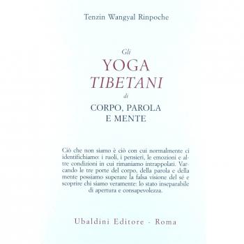 Gli yoga tibetani di corpo, parola e mente