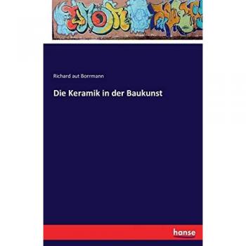 Die Keramik in der Baukunst