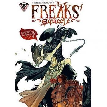 Freaks Squeele, Tome 3 : Le Tango de la Mort