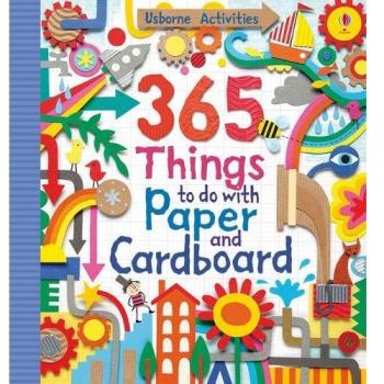 365 Things to Do with Paper and Cardboard (Usborne Activity Books), Fiona Watt,