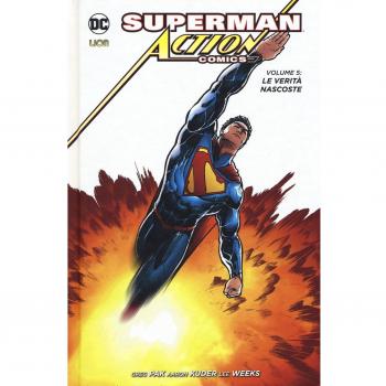Superman. Action comics. Le verità nascoste