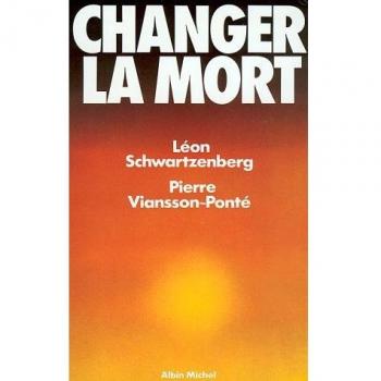 Changer la mort