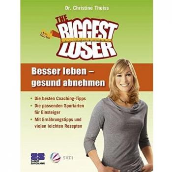 The Biggest Loser. Besser leben