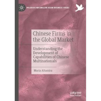 Chinese Firms in the Global Market