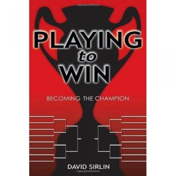 Playing to Win: Becoming the Champion