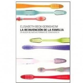 LA REINVENCION DE LA FAMILIA