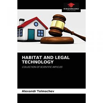 HABITAT AND LEGAL TECHNOLOGY: COLLECTION OF SCIENTIFIC ARTICLES