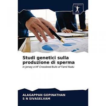 Studi genetici sulla produzione di sperma: in Jersey e HF Crossbred Bulls of Tamil Nadu