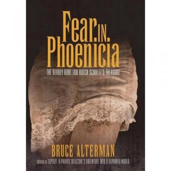 Fear in Phoenicia: The Deadly Hunt for Dutch Schultz's Treasure
