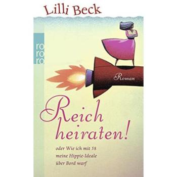 Reich heiraten!