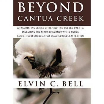 Beyond Cantua Creek: A Fascinating Series of Articles That Include National and International Events That Escaped Media Attention