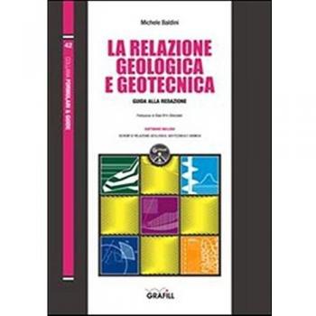 La relazione geologica e geotecnica. Con Contenuto digitale per download e accesso on line