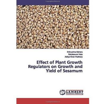 Effect of Plant Growth Regulators on Growth and Yield of Sesamum