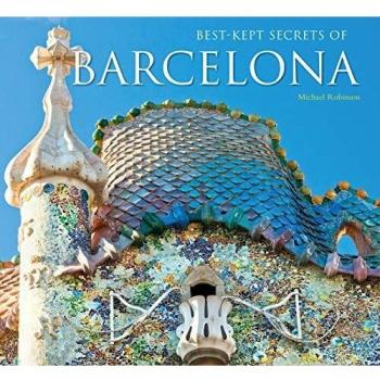 Best-kept secrets of barcelona