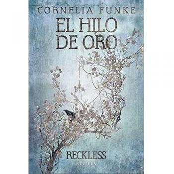 Reckless. El hilo de oro: Reckless 3 (Tapa dura).