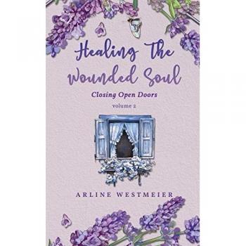Healing the Wounded Soul
