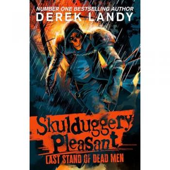 Landy, Derek: Skulduggery Pleasant 08. Last Stand of Dead Men