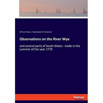 Observations on the River Wye