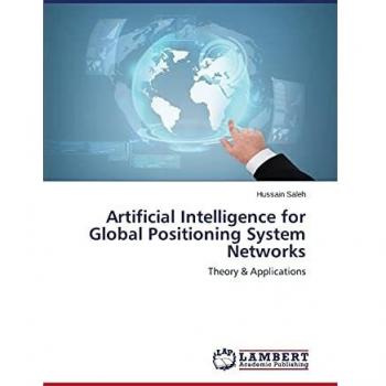 Artificial Intelligence for Global Positioning System Networks: Theory & Applications