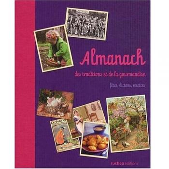 Almanach des traditions et de la gourmandise