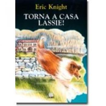 Torna a casa Lassie!
