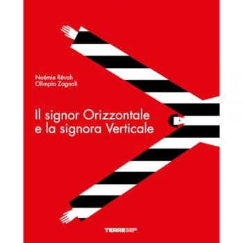 Il signor Orizzontale e la signora Verticale