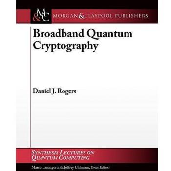 Broadband Quantum Cryptography