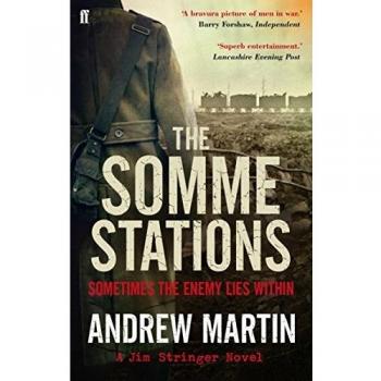 The Somme Stations: Andrew Martin