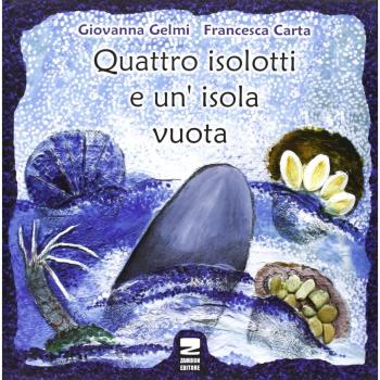 Quattro isolotti e un'isola vuota