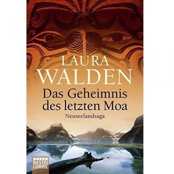 Das Geheimnis des letzten Moa: Neuseelandsaga