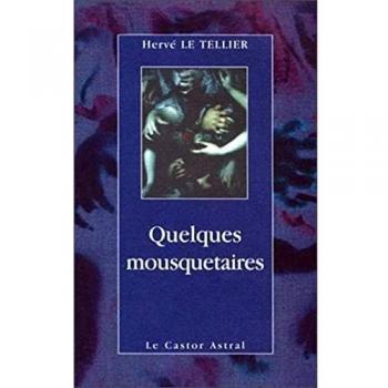 Quelques mousquetaires