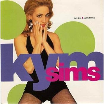 Kym Sims A Little Bit More Collectible 1992 7-Inch Record