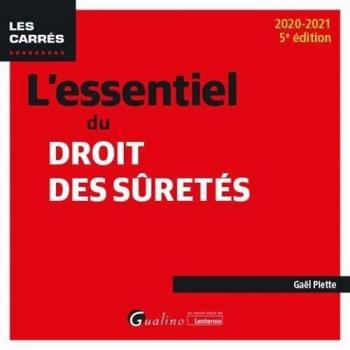 L'essentiel du droit des sûretés (2020-2021)