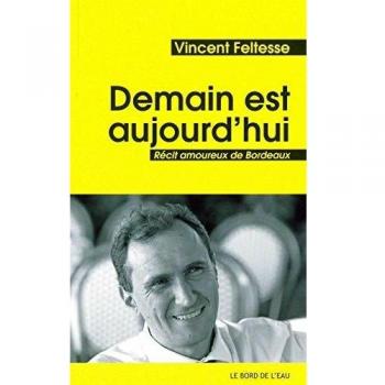Demain est Aujourd'hui