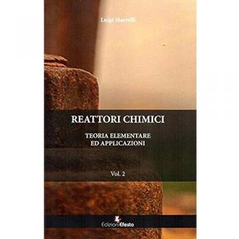 Reattori chimici. Teoria elementare ed applicazioni: 2