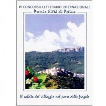 Premio città di Petina. Il sabato del villaggio nel paese delle fragole