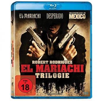 Desperado & El Mariachi & Irgendwann in Mexico